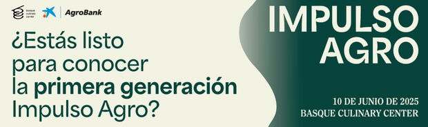 canaldis-basque-culinary-center-impulso-agro